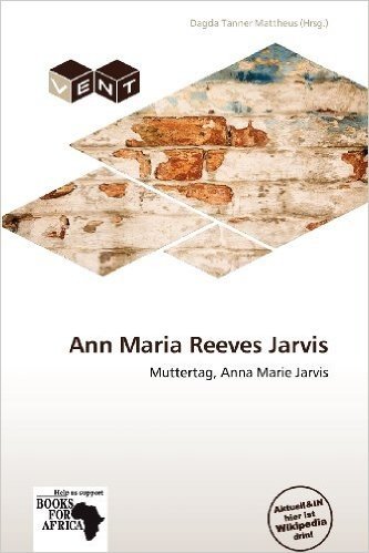 Ann Maria Reeves Jarvis