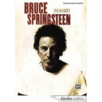 Bruce Springsteen- Magic- Songbook (Guitar Tablature) [Kindle-editie]