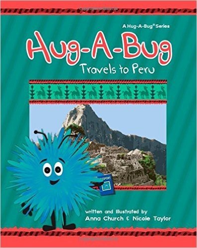 Hug-A-Bug Travels to Peru