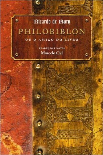 Philobiblon ou o Amigo do Livro