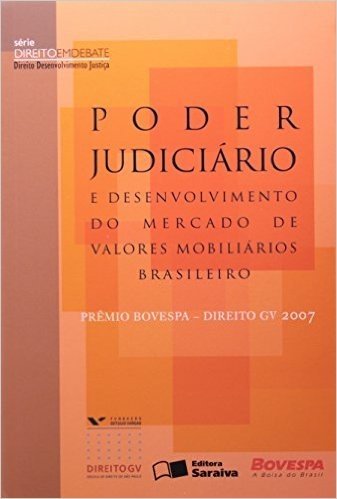 Poder Judiciário e Desenvolvimento do Mercado de Valores Mobiliários Brasileiro