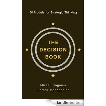 The Decision Book: 50 Models for Strategic Thinking [Kindle-editie]