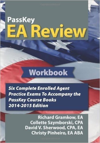 Passkey EA Review Workbook: Six Complete IRS Enrolled Agent Practice Exams, 2014-2015 Edition baixar