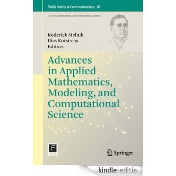 Advances in Applied Mathematics, Modeling, and Computational Science: 66 (Fields Institute Communications) [Kindle-editie]