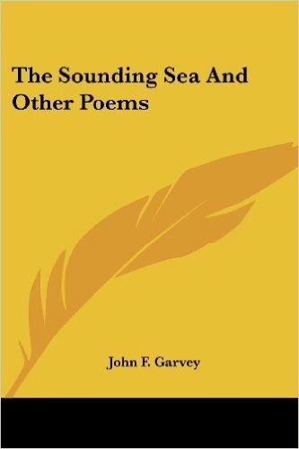 The Sounding Sea and Other Poems