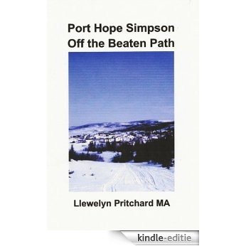 Port Hope Simpson Off the Beaten Path (Port Hope Simpson Mysteries Book 8) (Afrikaans Edition) [Kindle-editie]