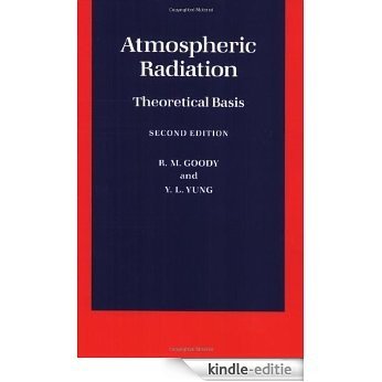 Atmospheric Radiation: Theoretical Basis [Kindle-editie]