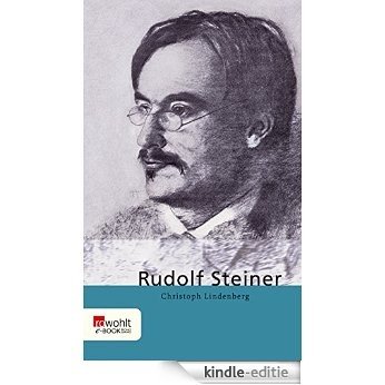 Rudolf Steiner (E-Book Monographie) (German Edition) [Kindle-editie]
