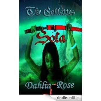 The Collettes: Sola (English Edition) [Kindle-editie]