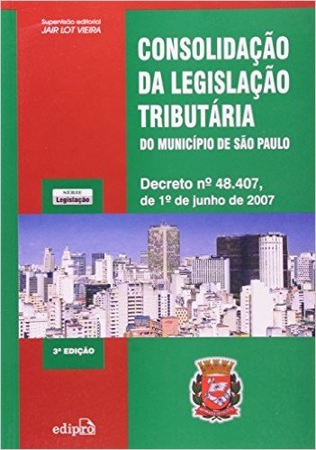 Consolidação Da Legislação Tributaria Do Município De São Paulo