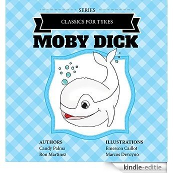 Moby Dick (Classics for Tykes) (English Edition) [Kindle-editie]