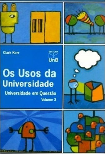 Os Usos Da Universidade - Volume 3