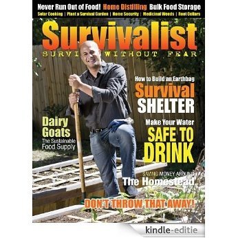 Survivalist Magazine Issue #3 - Self-Reliance (English Edition) [Kindle-editie]