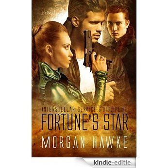 Fortune's Star (Interstellar Service & Discipline Book 4) (English Edition) [Kindle-editie] beoordelingen