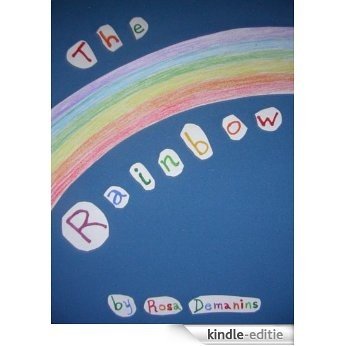 The Rainbow (Esmeralda-The Rainbow Book 1) (English Edition) [Kindle-editie]