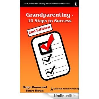 Grandparenting - 10 Steps to Success, 2nd Edition (English Edition) [Kindle-editie]