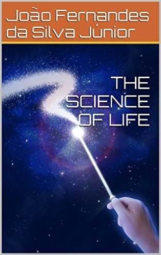 THE SCIENCE OF LIFE (English Edition)