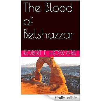 The Blood of Belshazzar (English Edition) [Kindle-editie]