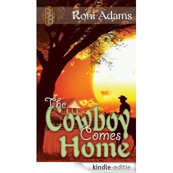 The Cowboy Comes Home [Double B Series] (English Edition) [Kindle-editie] beoordelingen