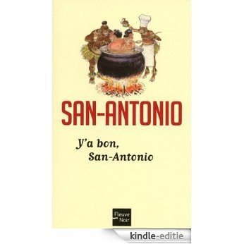 Y a bon, San-Antonio [Kindle-editie]