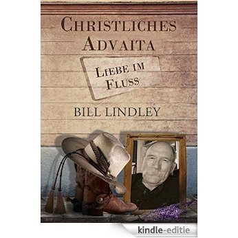 Christliches Advaita - Liebe im Fluss [Kindle-editie] beoordelingen
