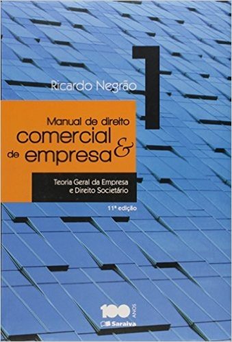 Manual de Direito Comercial e de Empresa - Volume 1