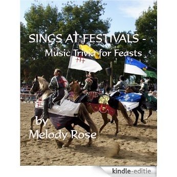 Sings At Festivals - Music Trivia For Feasts (English Edition) [Kindle-editie]