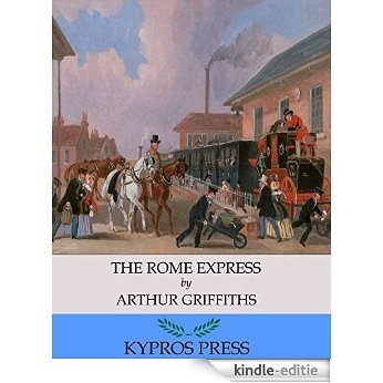 The Rome Express (English Edition) [Kindle-editie]