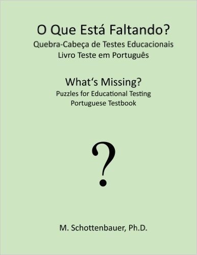 O Que Esta Faltando? Quebra-Cabeca de Testes Educacionais: Livro Teste Em Portugues