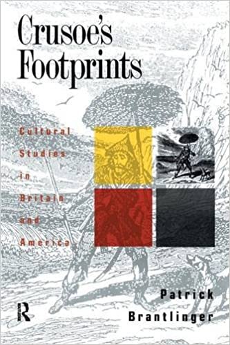 indir Crusoe&#39;s Footprints: Cultural Studies in Britain and America (Primary Socialization, Language and)