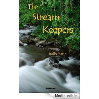 The Stream Keepers (English Edition) [Kindle-editie]