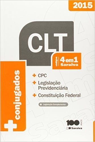Códigos 4 em 1 Saraiva CLT. CPC, Legislação Previdenciária e Constituição Federal