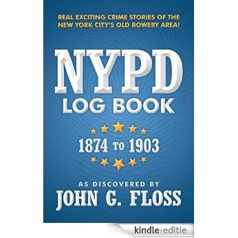 NYPD Log Book: 1874 to 1903 (English Edition) [Kindle-editie] beoordelingen