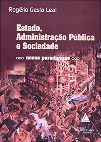 Estado, Administração Pública E Sociedade: Novos Paradigmas