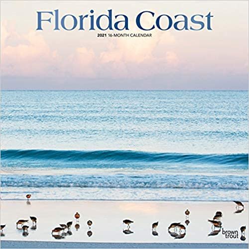 Florida Coast - Floridas Küste 2021 - 16-Monatskalender: Original BrownTrout-Kalender [Mehrsprachig] [Kalender] (Wall-Kalender)