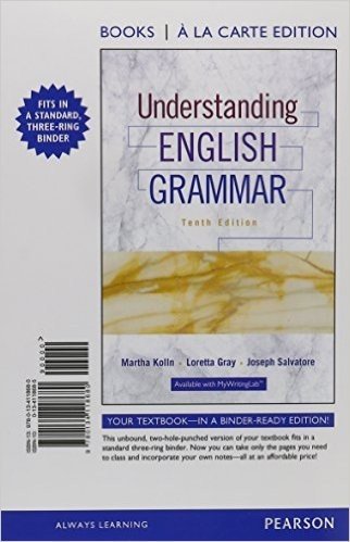 Understanding English Grammar, Books a la Carte Edition Plus Mywritinglab with Pearson Etext -- Access Card Package