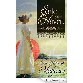 Safe Haven [Kindle-editie]