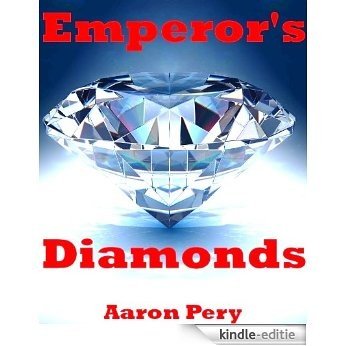 Emperor's Diamonds (Parallel Worlds Book 2) (English Edition) [Kindle-editie] beoordelingen