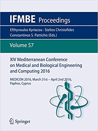 XIV Mediterranean Conference on Medical and Biological Engineering and Computing 2016: MEDICON 2016, March 31st-April 2nd 2016, Paphos, Cyprus (IFMBE Proceedings)