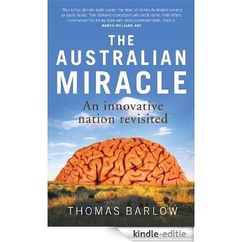 The Australian Miracle (English Edition) [Kindle-editie]
