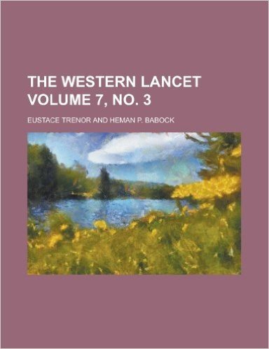 The Western Lancet Volume 7, No. 3