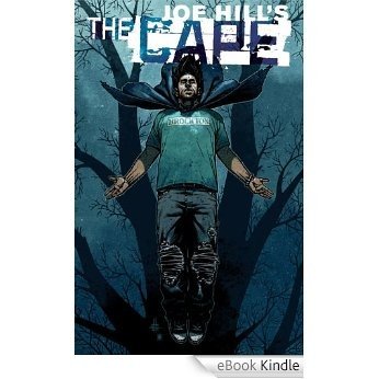 Joe Hill's The Cape [eBook Kindle]