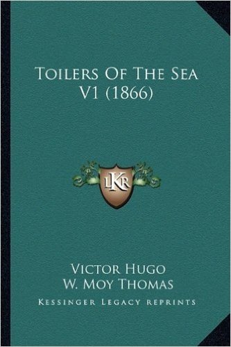 Toilers of the Sea V1 (1866