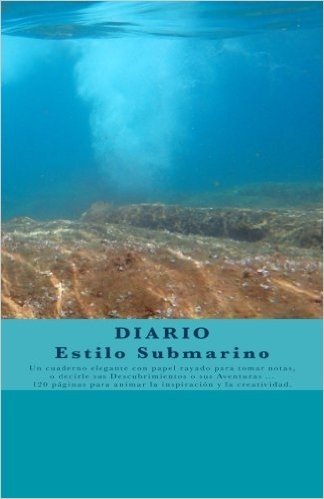 Diario Estilo Submarino: Diario / Cuaderno de Viaje / Diario de a Bordo - Diseno Unico baixar