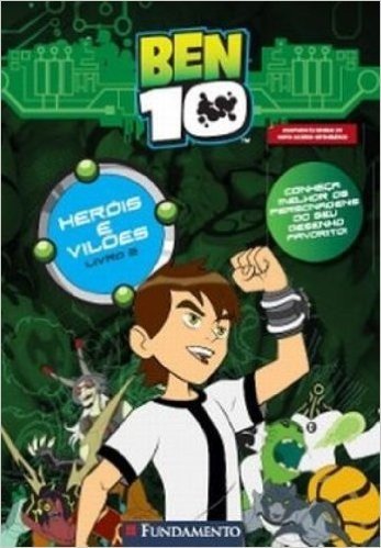 Ben 10. Herois E Viloes - Volume 2
