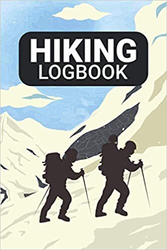indir Hiking Logbook: Enjoy Hiking And Mountain Climbing Keep Your Journeys The Perfect Size To Carry With You