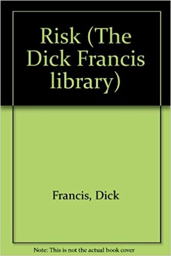 Risk (The Dick Francis Library)