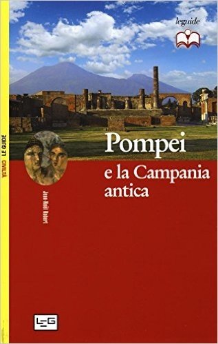 Pompei e la Campania antica