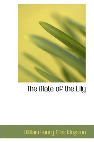 The Mate of the Lily baixar