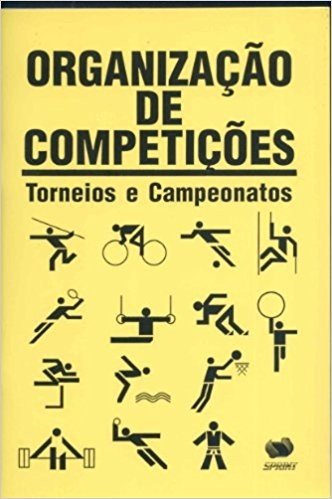 Organização De Competições. Torneios E Campeonatos